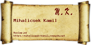 Mihalicsek Kamil névjegykártya
